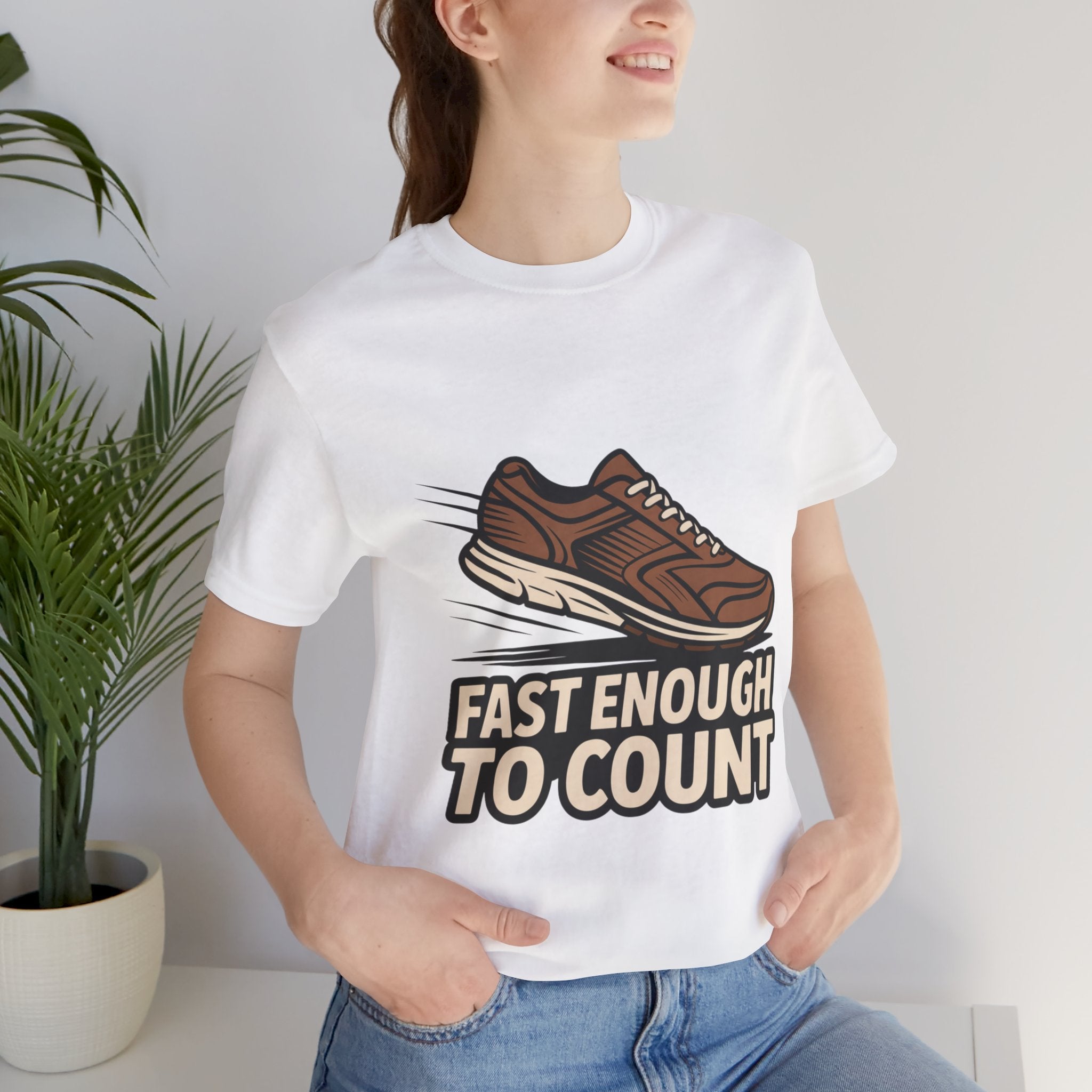 Fast Enough to Count Funny Running T-Shirt for Runners