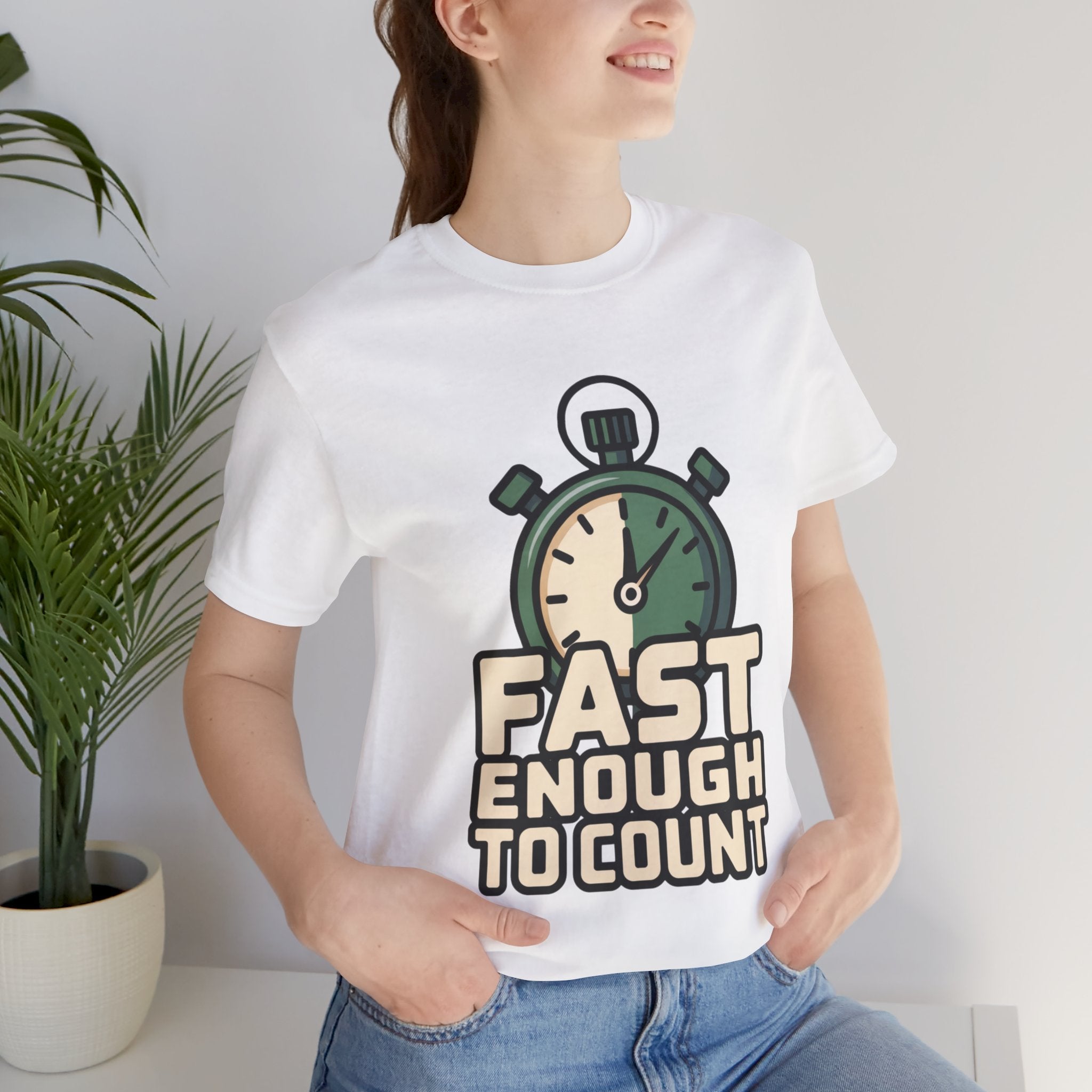 Fast Enough to Count Funny Running T-Shirt for Runners