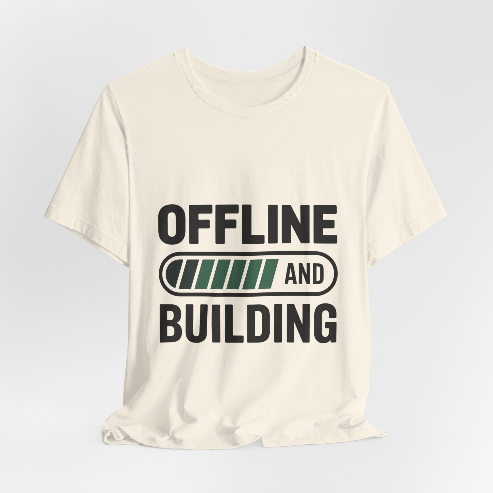 Offline and Building Discipline Mindset T-shirt