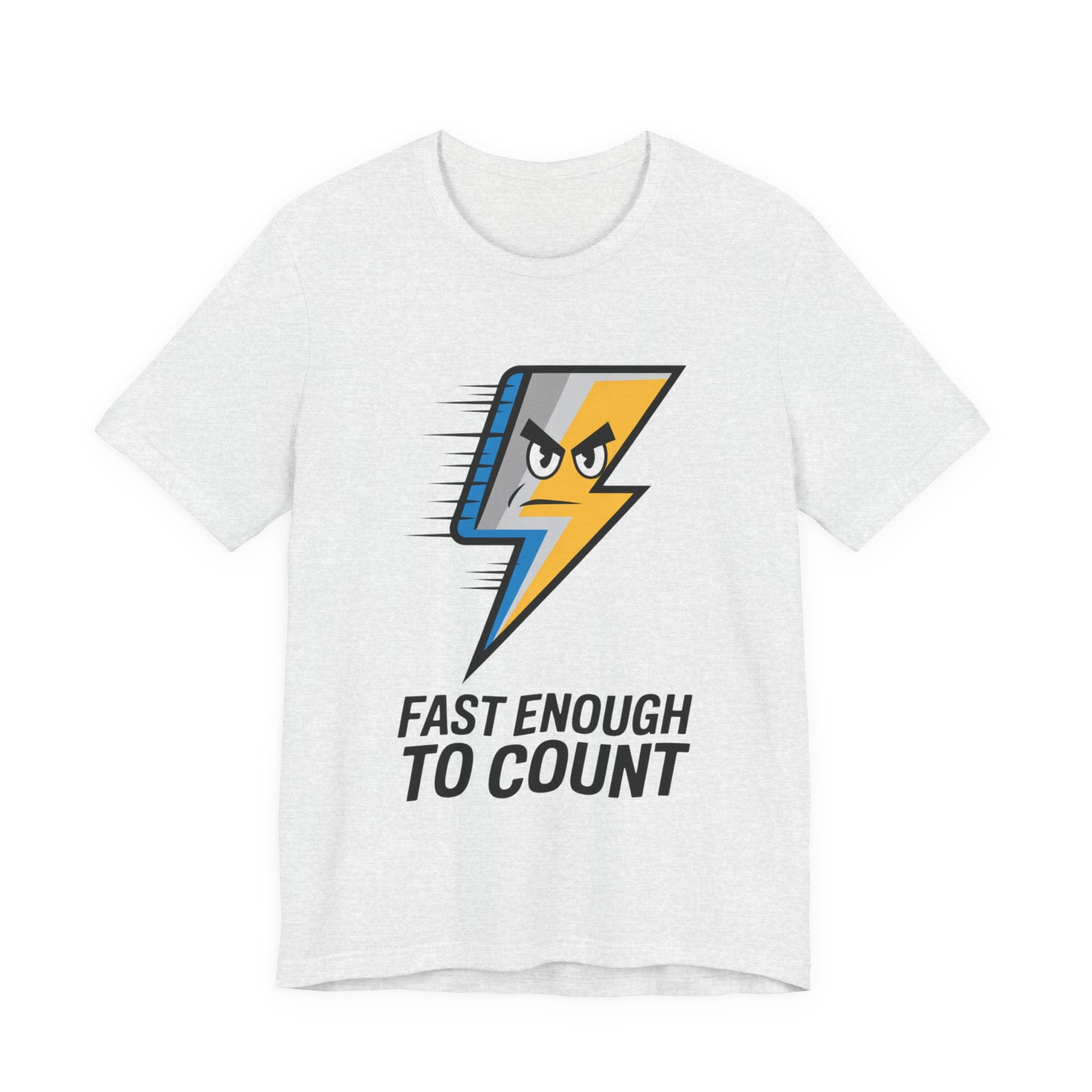 Fast Enough to Count Funny Running T-Shirt for Runners