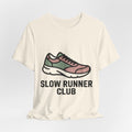 Slow Runner Club Funny Running T-Shirt for Runners