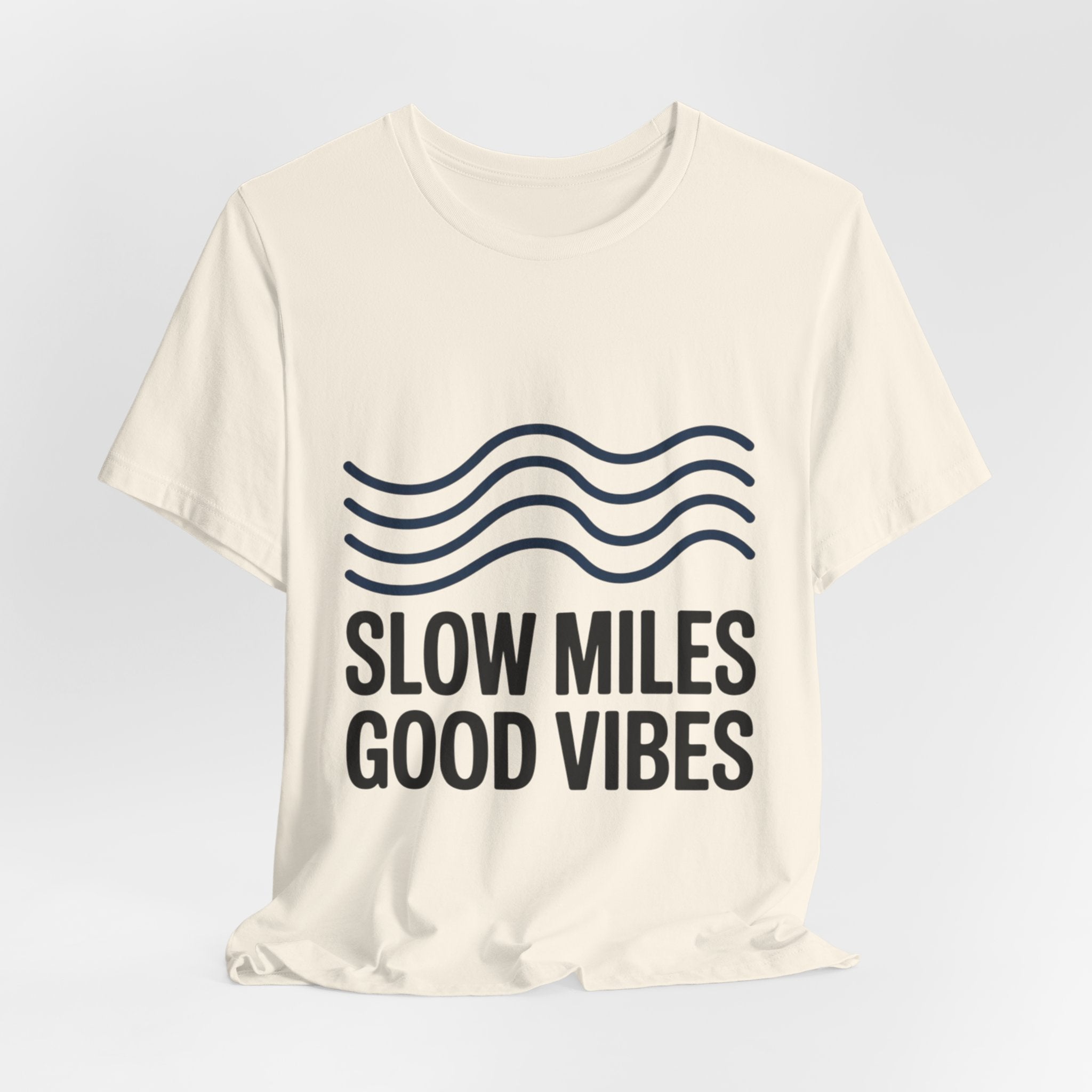 Slow Miles Good Vibes Running T-Shirt for Runners