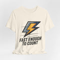 Fast Enough to Count Funny Running T-Shirt for Runners